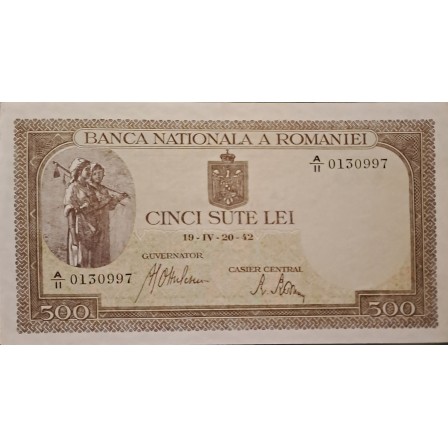 Bancnota de colectie CINCI SUTE DE LEI din anul 1942 UNC