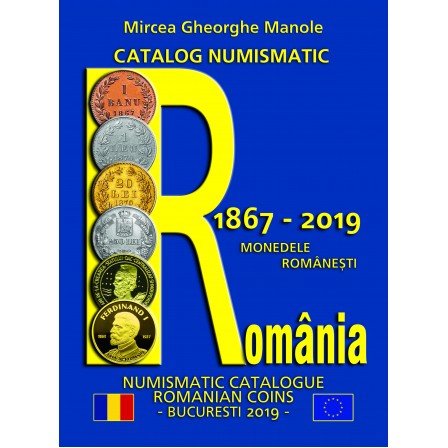 Catalog Monede Romanesti  1867 - 2019
