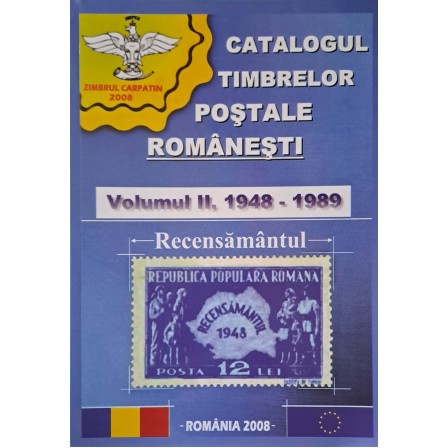 Catalogul Timbrelor Postale Romanesti VOL. ll 1948 - 1989